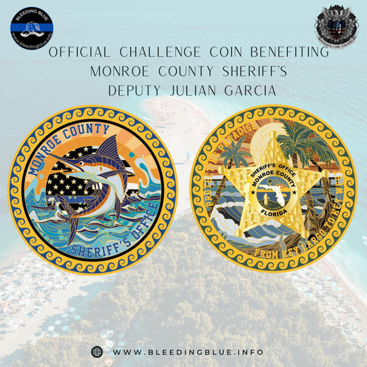 Monroe county coin benefiting Deputy Julian Garcia *pre-sale*